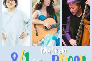<span class="title">2025.08.01.FRI<br>Noite do BRASIL〜ブラジル🇧🇷音楽の夜〜</span>