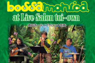 <span class="title">2026.08.29.SAT<br>【☀️昼の部 / BOSSA NOVA☀️】bossa monica</span>